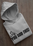 Sis, YOU GOD THIS!